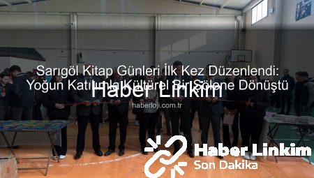 Sarıgöl’de Edebiyat Şöleni: 1. Kitap Günleri Yoğun İlgi Gördü