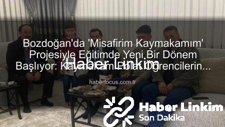 Bozdoğan’da ‘Misafirim Kaymakamım’ Projesiyle Okul ve Aile Bağları Güçleniyor