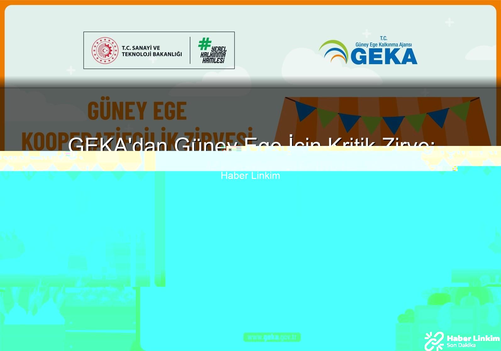 Güney Ege Kooperatifçilik Zirvesi - GEKA'dan Güney Ege İçin Kritik Zirve: Kooperatifçilikte Yeni Vizyon Belirlenecek