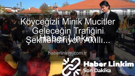 Köyceğizli Minik Mucitler Geleceğin Trafiğini Şekillendiriyor: Akıllı Çözümler Sergisi Büyük İlgi Gördü