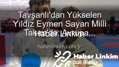 Tavşanlı’dan Yükselen Yıldız Eymen Sayan Milli Takım’da: Avrupa Şampiyonası’na Gidiyor!