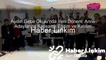 Aydın Gebe Okulu’nda Yeni Dönem: Anne Adaylarına Kapsamlı Eğitim ve Katılım Belgeleri