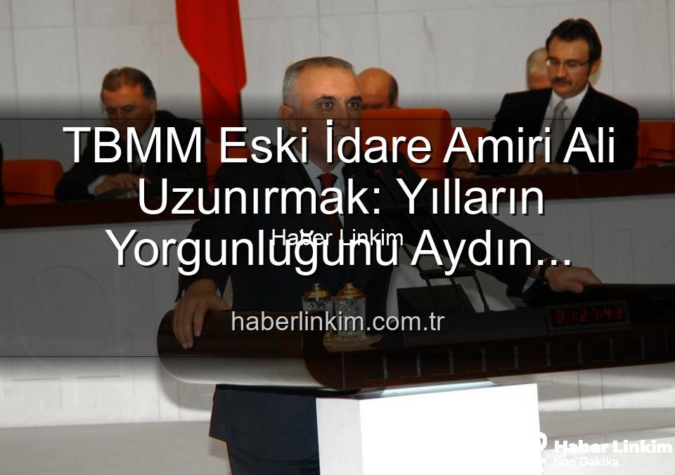 Ali Uzunırmak tarım - TBMM Eski İdare Amiri Ali Uzunırmak: Yılların Yorgunluğunu Aydın Topraklarında Atıyor, Tarıma Yeniden Can Veriyor