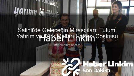 Salihli’de Geleceğin Mirasçıları: Tutum, Yatırım ve Türk Malları Haftası Coşkusu