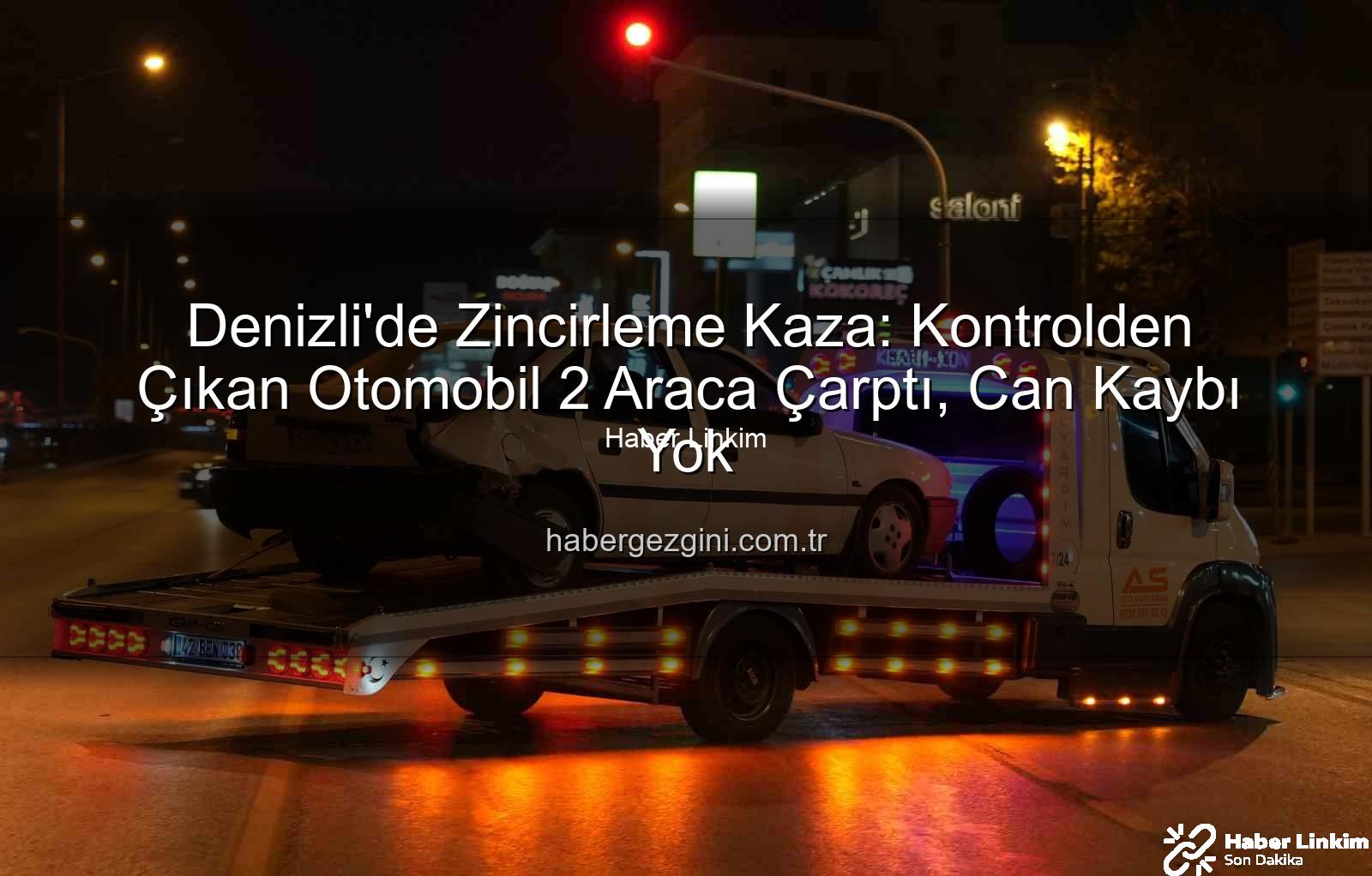 denizli trafik kazası - Denizli'de Korkunç Kaza: Kontrolden Çıkan Otomobil Zincirleme Kazaya Yol Açtı, Trafik Durdu